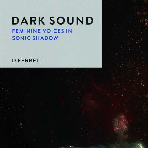 Dark Sound book cover by D Ferrett